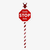 Sign Outdoor Santa Stop Here