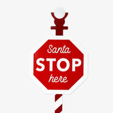 Sign Outdoor Santa Stop Here